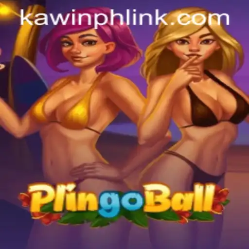 Exploring Plingoball: A New Era in Gaming with KAWINPH.COM