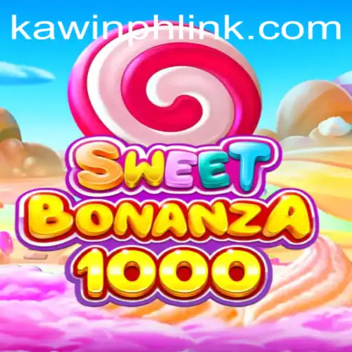 Explore the Exciting World of SweetBonanza1000: A Captivating Adventure with KAWINPH.COM